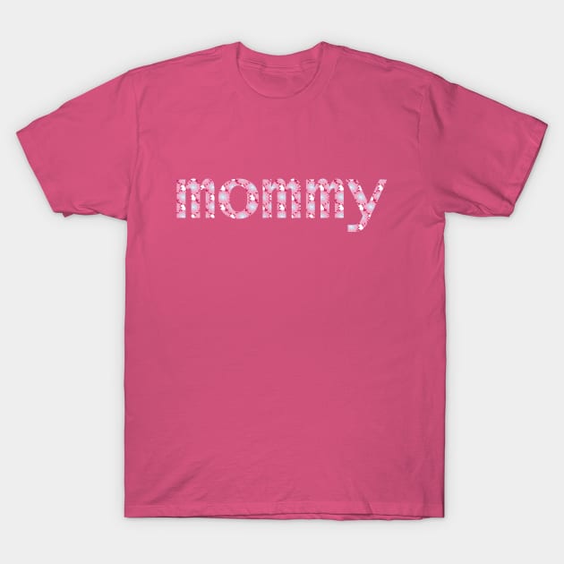 Floral Mom Typography Mommy Pink T-Shirt by ellenhenryart